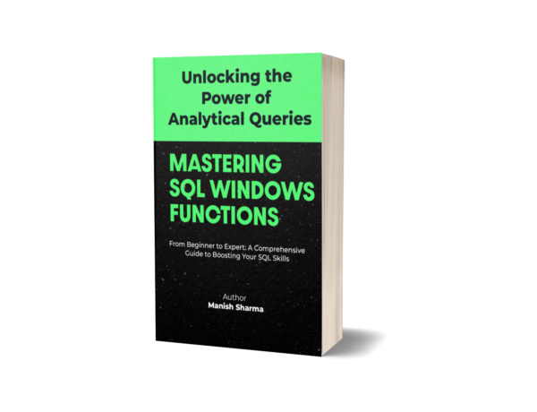 Mastering SQL Windows Function Book By Manish Sharma